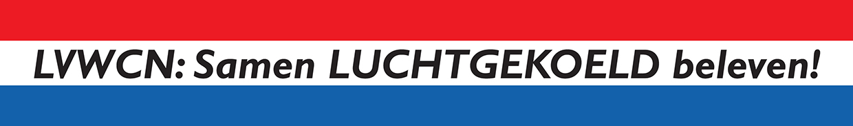 LVWCN: Samen luchtgekoeld beleven! LVWCN: Samen luchtgekoeld beleven!